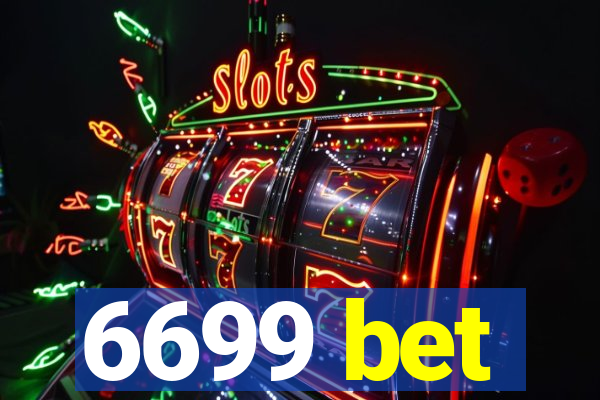 6699 bet